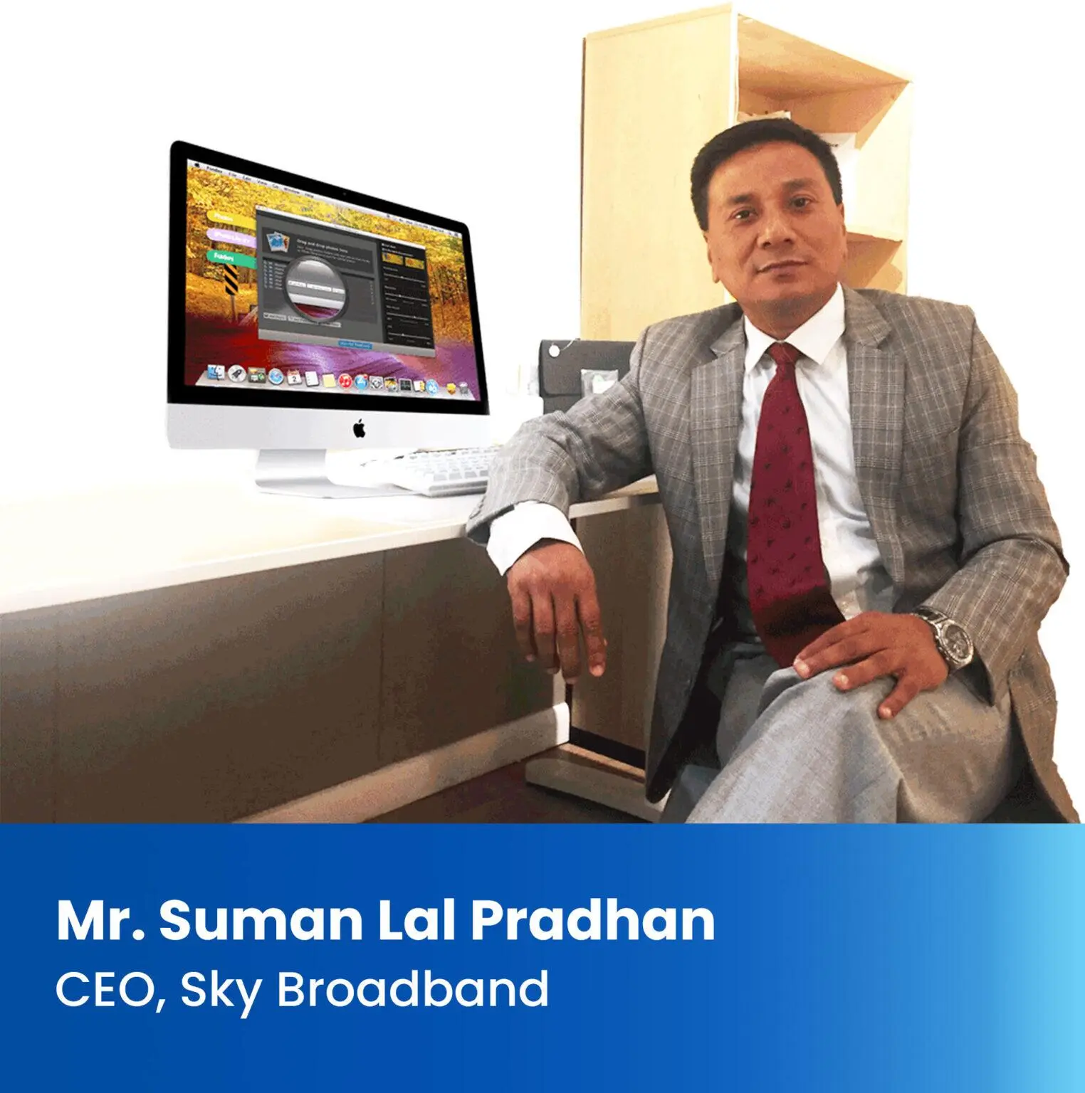 CEO of Sky Broadband ISP in Nepal